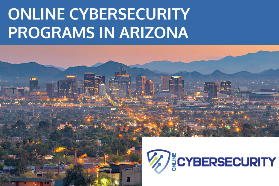 Best Online Cybersecurity Schools in Arizona (2026)
