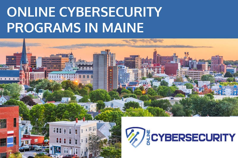 Best Online Cybersecurity Schools in Maine (2026)