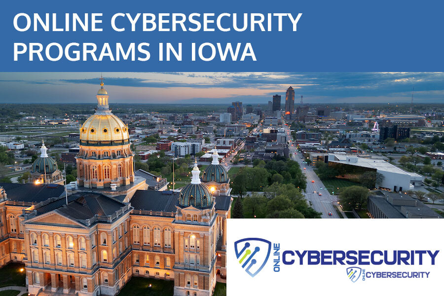 Best Online Cybersecurity Schools in Iowa (2026)