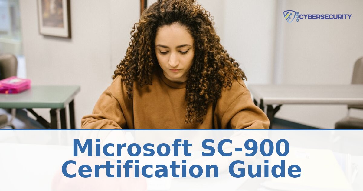 Microsoft SC-900 Certification Guide: Exam, Cost & Prep