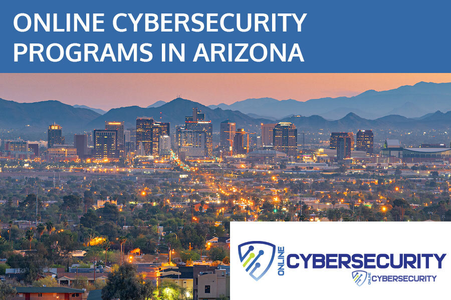 Best Online Cybersecurity Schools in Arizona (2026)