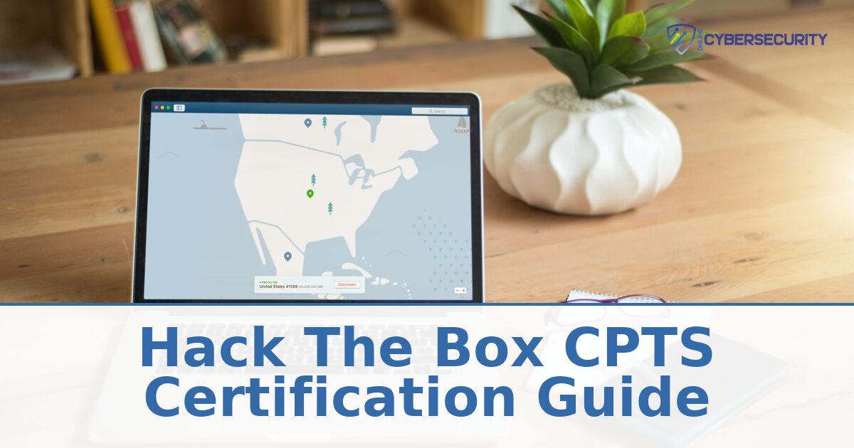 HTB CPTS Certification Guide: Cost, Exam, Prep & Tips