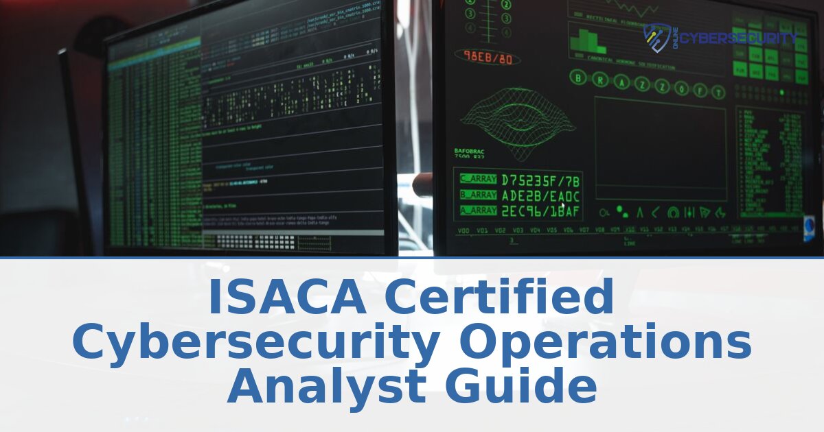 ISACA CCOA Certification Guide: Cost, Domains & Prep