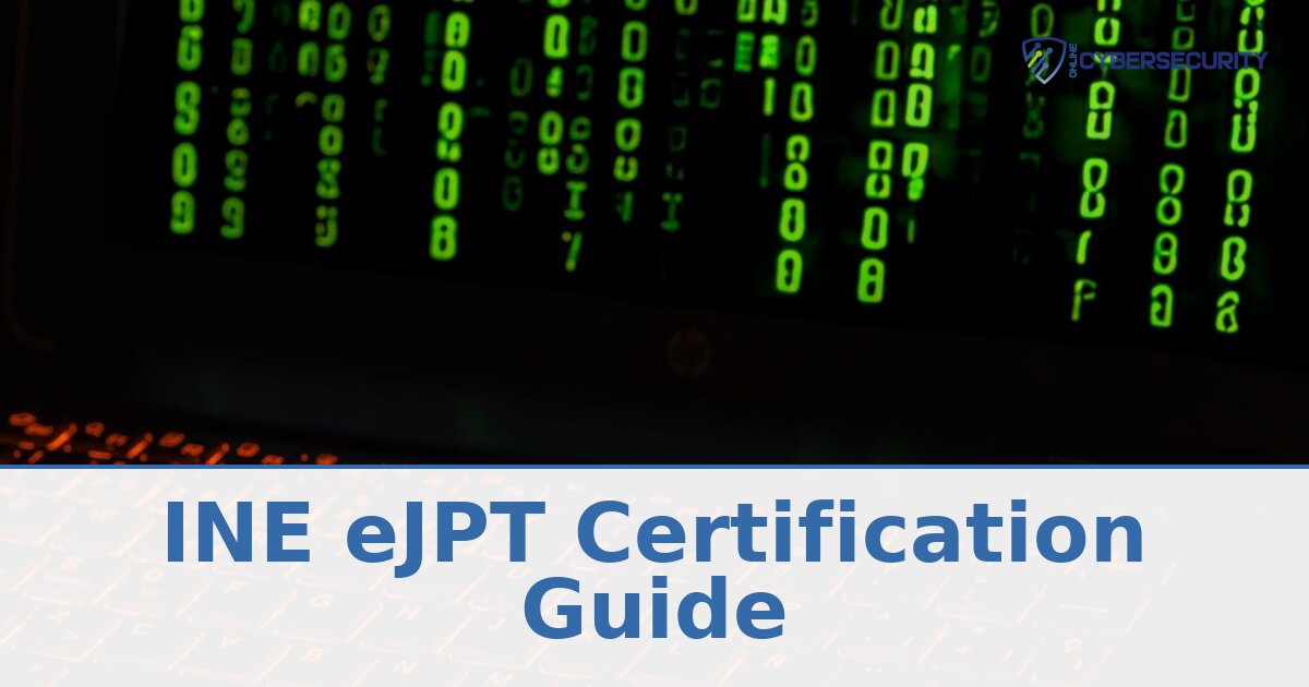 eJPT Certification Guide 2026: Cost, Exam, Prep & Jobs